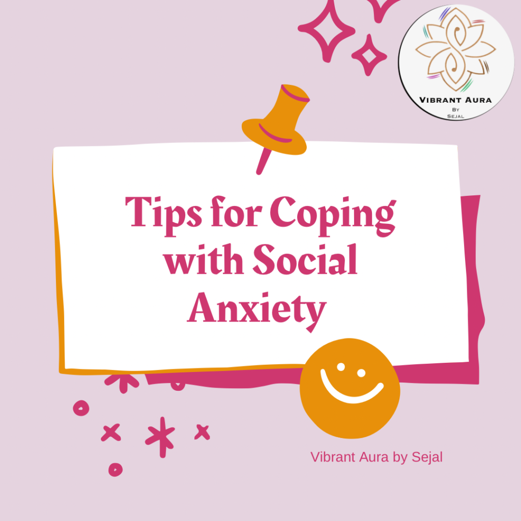 Tips for coping with Social Anxiety