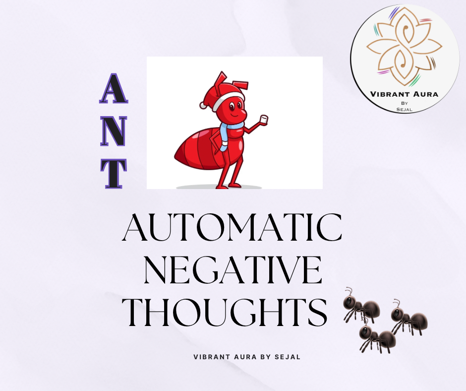 Automatic Negative Thoughts