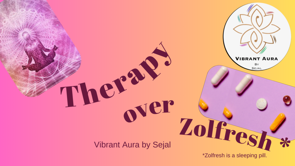 Therapy over Zolfresh