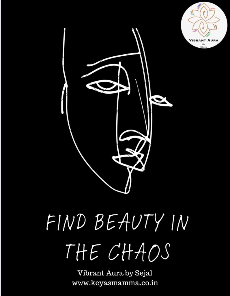 Beauty In Chaos