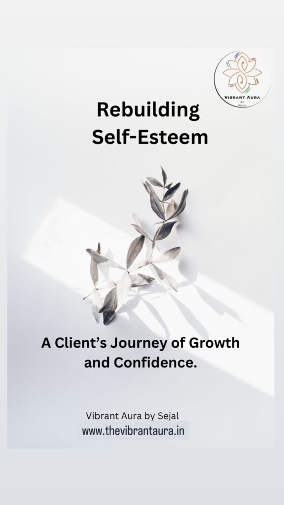 Rebuilding Self-Esteem Rebuilding Self-Esteem
